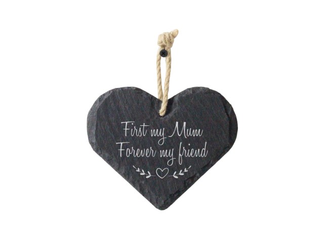 First My Mum Forever My Friend Slate Heart
